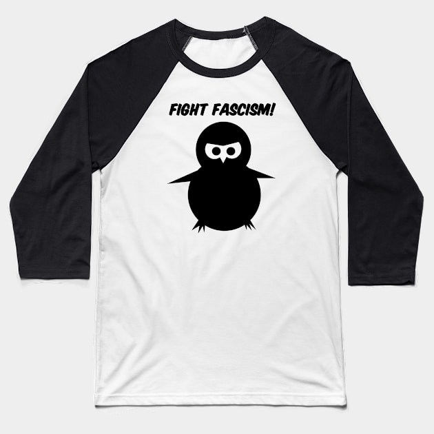 Fight Fascism Chick (Black) Baseball T-Shirt by Graograman